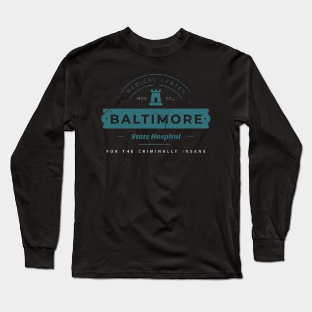 Baltimore State Hospital Long Sleeve T-Shirt by TVmovies